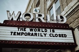 The world is closed sign